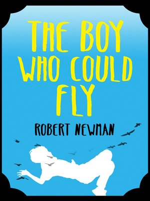 cover image of The Boy Who Could Fly